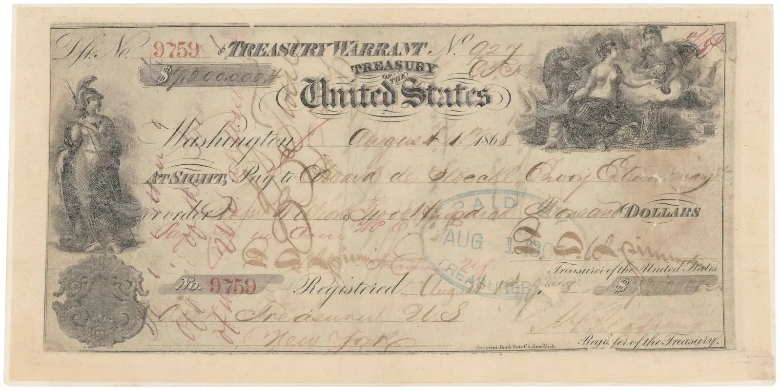 The Treasury warrant for $7.2 million, dated 1 August 1868 and payable to Russian minister Edouard de Stoeckl, that paid for Alaska.
