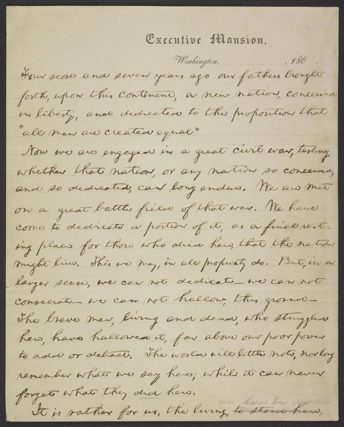 The first page of the Nicolay copy, the earliest known draft of the Address, written on Executive Mansion stationery.
